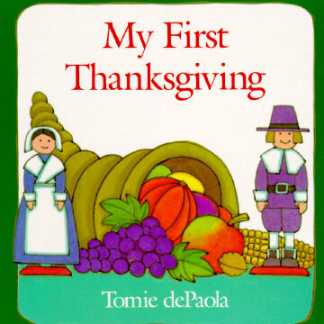 My-First-Thanksgiving-dePaola-Tomie-9780399223273